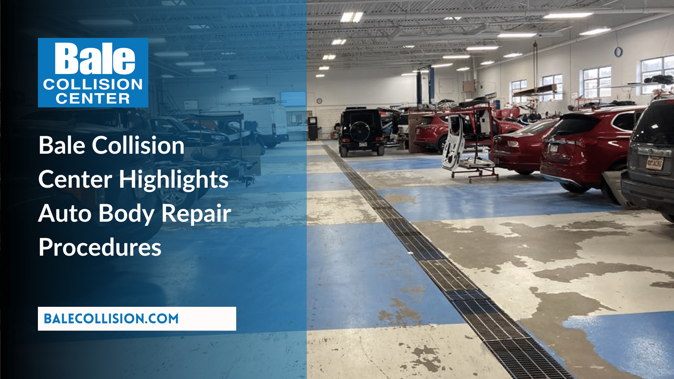 Auto body repair procedures at Bale Collision Center